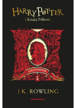 Harry Potter i Książę Półkrwi (Gryffindor)