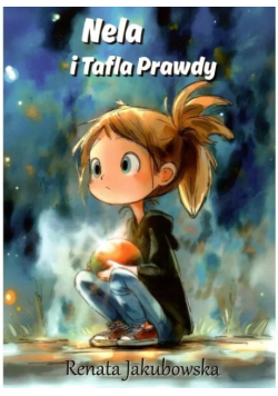 Nela i Tafla Prawdy