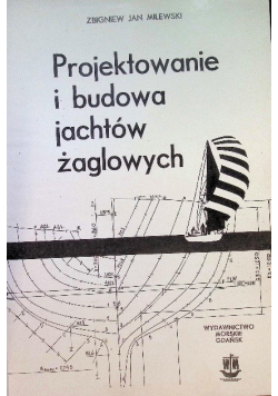 Projektowanie i budowa jachtów żaglowych