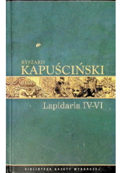 Lapidaria  Nr IV - VI