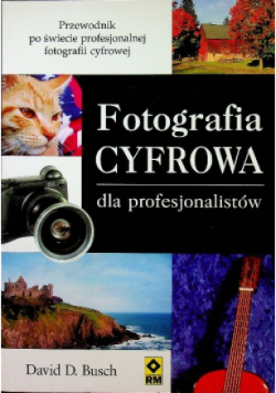 Fotografia Cyfrowa dla profesjonalistów