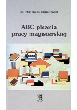 ABC pisania pracy magisterskiej