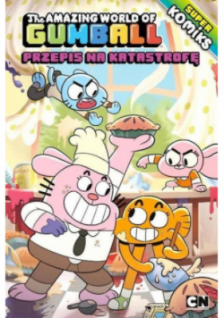 Gumball. Superkomiks Tom 1 Przepis na katastrofę