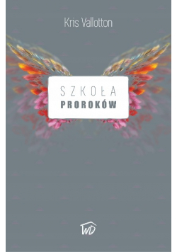 Szkoła Proroków