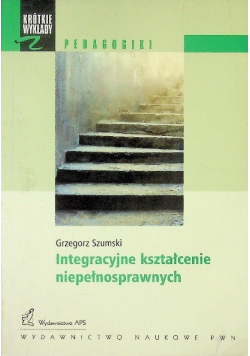 Integracyjne kształcenie niepełnosprawnych