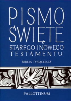 Pismo Święte Starego i Nowego Testamentu