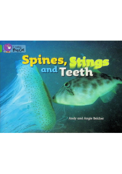 Spines, Stings and Teeth