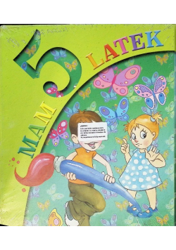 Mam 5 latek