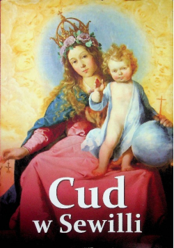 Cud w Sewilli