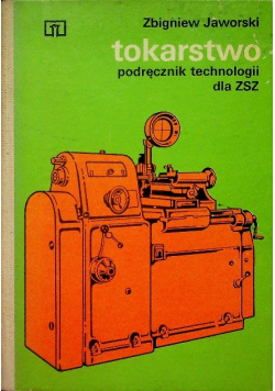 Tokarstwo podręcznik technologii dla ZSZ