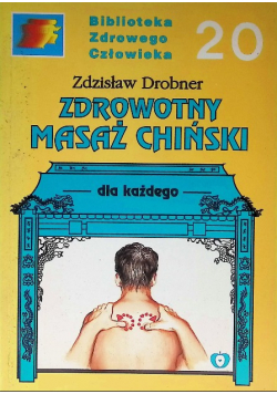 Zdrowotny masaż chiński
