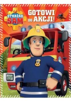 Strażak Sam. Gotowi do akcji!