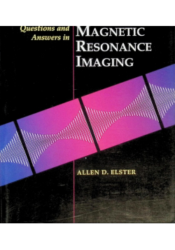 Questions and Answers in Magnetic Resonance Imaging