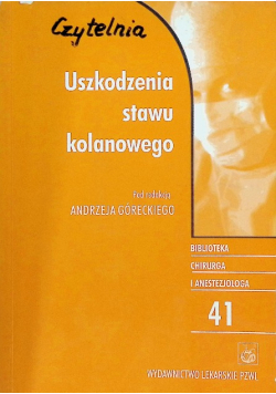 Uszkodzenie stawu kolanowego