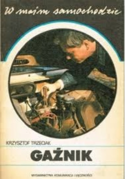W moim samochodzie Gaźnik