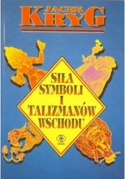 Siła symboli i talizmanów Wschodu
