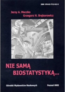 Nie samą biostatystyką