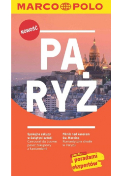 Paryż podróż z poradami ekspertów