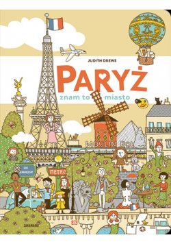 Paryż znam to miasto