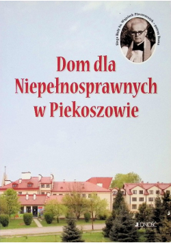 Dom niepełnosprawnych w Piekoszowie