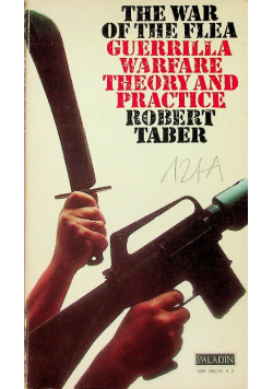 The War of the Flea: Guerrilla Warfare Theory and Practice