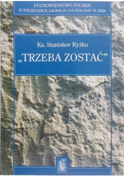 Trzeba zostać Tom II