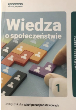 Wiedza o społeczeństwie Część 1  Podręcznik Zakres podstawowy