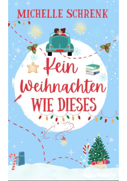 Kein Weihnachten wie dieses