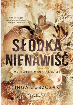 Słodka nienawiść