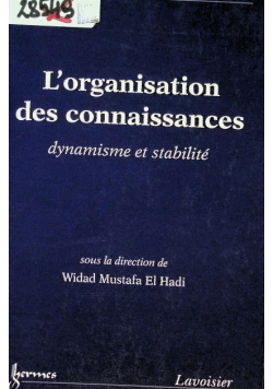 L'organisation des connaissances dynamisme et stabilite