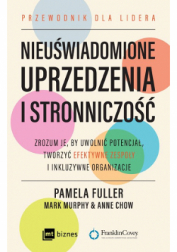Nieuświadomione uprzedzenia i stronniczość