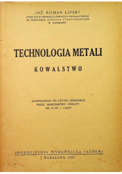 Technologia metali Kowalstwo 1947r