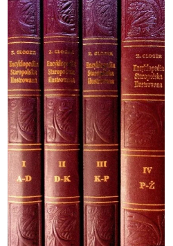 Encyklopedia staropolska ilustrowana Tom 1 do 4