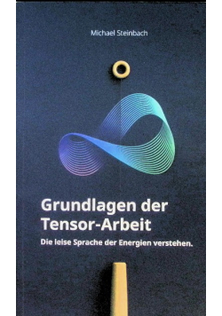 Grundlagen der Tensor-Arbeit
