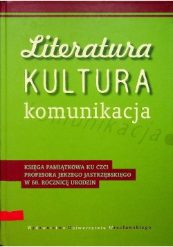 Literatura kultura komunikacja