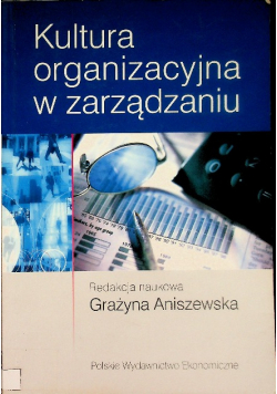 Kultura organizacyjna w zarządzaniu