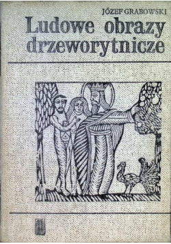 Ludowe obrazy drzeworytnicze
