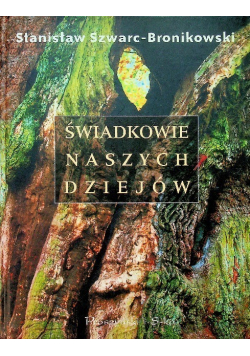 Świadkowe naszych dziejów