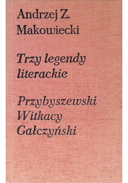 Trzy legendy literackie