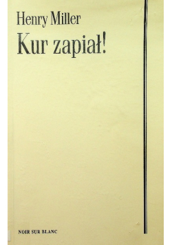Kur zapiał