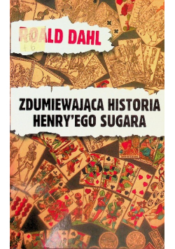 Zdumiewająca historia Henryego Sugara