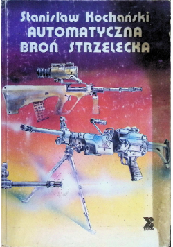Automatyczna broń strzelecka