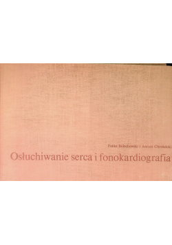 Osłuchiwanie serca i fonokardiografia