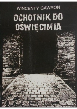 Ochotnik do Oświęcimia