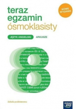 Teraz egzamin ósmoklasisty angielski Arkusze