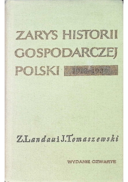 Zarys historii gospodarczej Polski 1918 - 1939