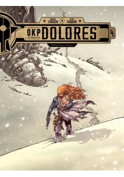 OKP Dolores Tom 4 Ostatnia kula