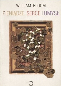 Pieniądze serce i umysł