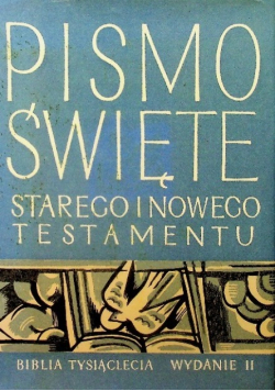 Pismo Święte starego i nowego testamentu