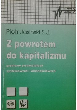 Z Powrotem Do Kapitalizmu